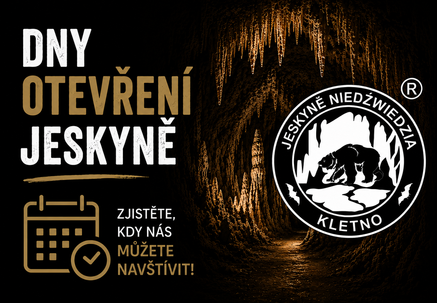 Dny otevření jeskyně
